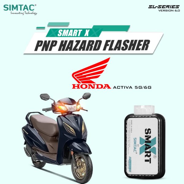 HONDA ACTIVA 5G & 6G SIMTAC SWITCHLESS SMART-X HAZARD FLASHER ACTIV6-SL6