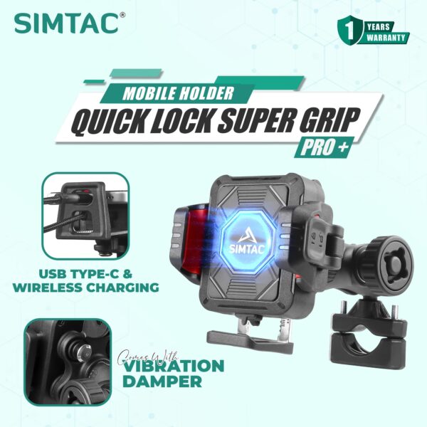SIMTAC Quick Lock Super Grip Pro+ Mobile Holder with Wireless Charging & Vibration Damper (SQL2-WC-PRO)
